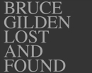 Bruce Gilden: Lost & Found - Book