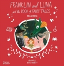 Franklin and Luna and the Book of Fairy Tales - Book