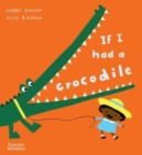 If I had a crocodile - Book