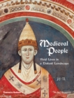 Medieval People : Vivid Lives in a Distant Landscape - From Charlemagne to Piero della Francesca - eBook