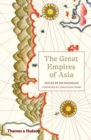 The Great Empires of Asia - eBook