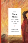 The Norse Myths that Shape the Way We Think - eBook