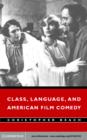 Class, Language, and American Film Comedy - eBook