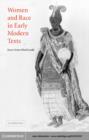 Women and Race in Early Modern Texts - eBook