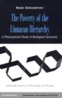 Poverty of the Linnaean Hierarchy : A Philosophical Study of Biological Taxonomy - eBook