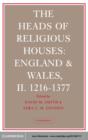 Heads of Religious Houses : England and Wales, II. 1216-1377 - eBook