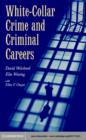 White-Collar Crime and Criminal Careers - eBook