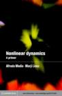 Nonlinear Dynamics : A Primer - eBook