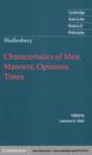 Shaftesbury: Characteristics of Men, Manners, Opinions, Times - eBook