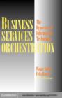 Business Services Orchestration : The Hypertier of Information Technology - eBook