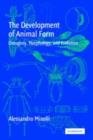 Development of Animal Form : Ontogeny, Morphology, and Evolution - eBook
