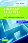 Strategic Alliances as Social Facts : Business, Biotechnology, and Intellectual History - eBook