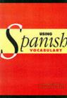 Using Spanish Vocabulary - eBook