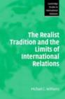 Realist Tradition and the Limits of International Relations - eBook