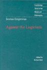 Sextus Empiricus: Against the Logicians - eBook
