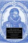 The Italian Encounter with Tudor England : A Cultural Politics of Translation - eBook