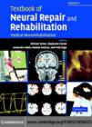 Textbook of Neural Repair and Rehabilitation: Volume 2, Medical Neurorehabilitation - eBook