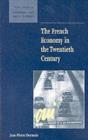 The French Economy in the Twentieth Century - eBook