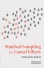 Matched Sampling for Causal Effects - eBook