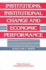 Institutions, Institutional Change and Economic Performance - eBook