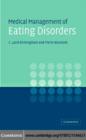 Medical Management of Eating Disorders : A Practical Handbook for Healthcare Professionals - eBook