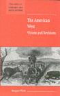 The American West. Visions and Revisions - eBook