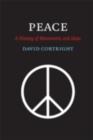 Peace : A History of Movements and Ideas - eBook