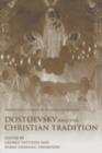 Dostoevsky and the Christian Tradition - eBook