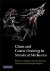 Chaos and Coarse Graining in Statistical Mechanics - eBook