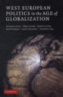 West European Politics in the Age of Globalization - eBook