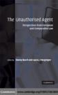 Unauthorised Agent : Perspectives from European and Comparative Law - eBook