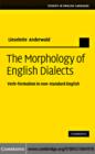 The Morphology of English Dialects : Verb-Formation in Non-standard English - eBook