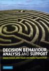 Decision Behaviour, Analysis and Support - eBook