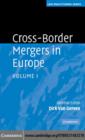 Cross-Border Mergers in Europe: Volume 1 - eBook