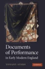 Documents of Performance in Early Modern England - eBook