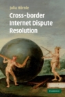 Cross-border Internet Dispute Resolution - eBook