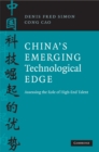 China's Emerging Technological Edge : Assessing the Role of High-End Talent - eBook