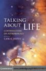 Talking about Life : Conversations on Astrobiology - eBook