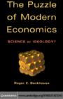 Puzzle of Modern Economics : Science or Ideology? - eBook