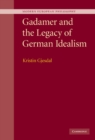 Gadamer and the Legacy of German Idealism - eBook