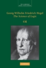 Georg Wilhelm Friedrich Hegel: The Science of Logic - eBook