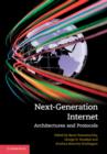 Next-Generation Internet : Architectures and Protocols - eBook