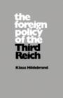 The Foreign Policy of the Third Reich - Book