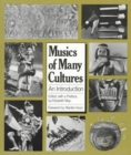 Musics of Many Cultures : An Introduction - Book