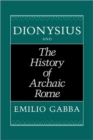 Dionysius and The History of Archaic Rome - Book