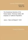 The Evolutionary Dynamics of the Pocket Gopher Thomomys bottae, with Emphasis on California Populations - Book