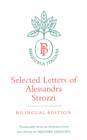 Selected Letters of Alessandra Strozzi, Bilingual edition - Book
