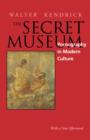 The Secret Museum : Pornography in Modern Culture - Book