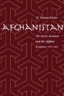 Afghanistan : The Soviet Invasion and the Afghan Response, 1979-1982 - Book