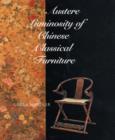 Austere Luminosity of Chinese Classical Furniture - Book
